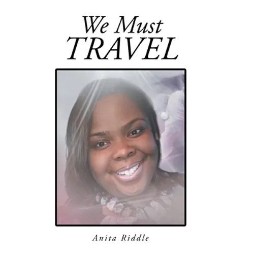 We Must Travel