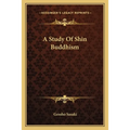 A Study Of Shin Buddhism