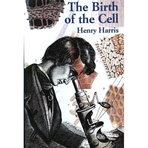The Birth of the Cell