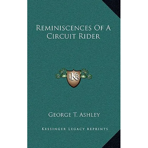 Reminiscences Of A Circuit Rider