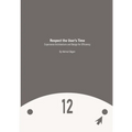 Respect the User's Time: Experience Architecture and Design for Efficiency