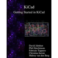 KiCad - Getting Started in KiCad