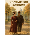 No Time For Sorrow