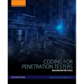 Coding for Penetration Testers: Building Better Tools