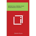 Medicinal Herbs and Poisonous Plants