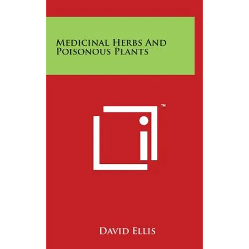 Medicinal Herbs and Poisonous Plants