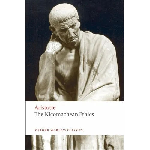 The Nicomachean Ethics
