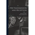 FM Transmission and Reception