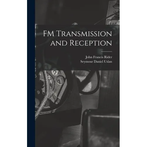 FM Transmission and Reception