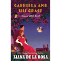 Gabriela and His Grace