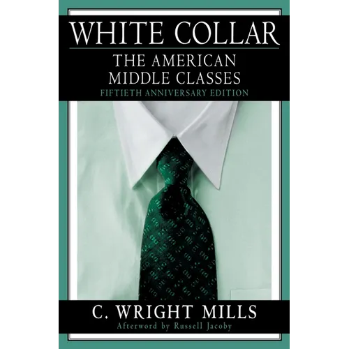 White Collar: The American Middle Classes