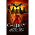 A Gallery of Mothers