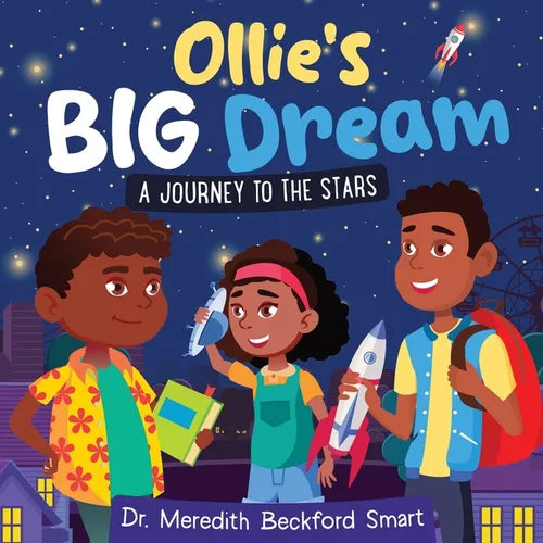 Ollie's Big Dream: A Journey to the Stars