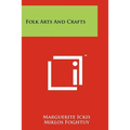 Folk Arts and Crafts