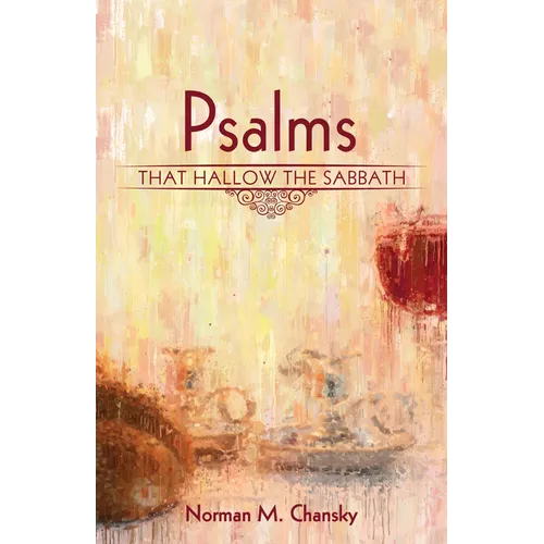 Psalms That Hallow the Sabbath