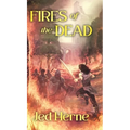 Fires of the Dead: A Fantasy Novella