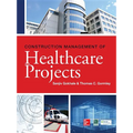 Construction Management of Healthcare Projects