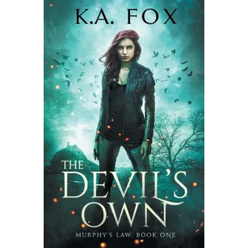 The Devil's Own: Murphy's Law Book One
