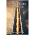 The Architects of Grace
