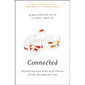Connected: The Surprising Power of Our Social Networks and How They Shape Our Lives