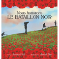 Nous honorons le Bataillon Noir
