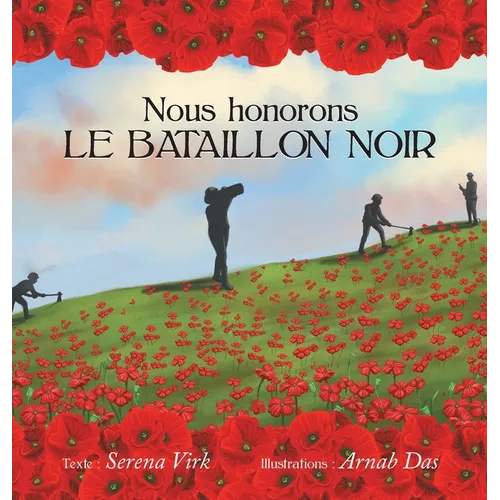 Nous honorons le Bataillon Noir