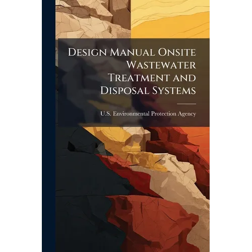 Design Manual Onsite Wastewater Treatment and Disposal Systems