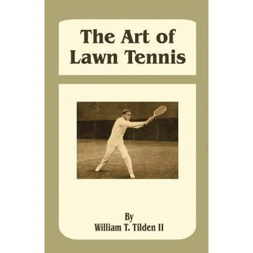 The Art of Lawn Tennis