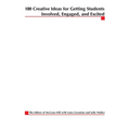 180 Creative Ideas for Getting Students Involved, Engaged, and Excited
