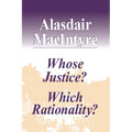 Whose Justice? Which Rationality?