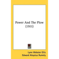 Power And The Plow (1911)