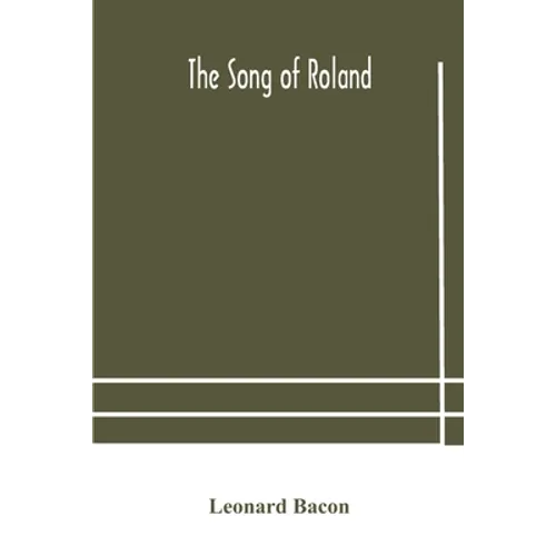 The Song Of Roland