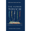 The Human Touch: A Mirror for Self-Reflection