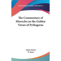 The Commentary of Hierocles on the Golden Verses of Pythagoras