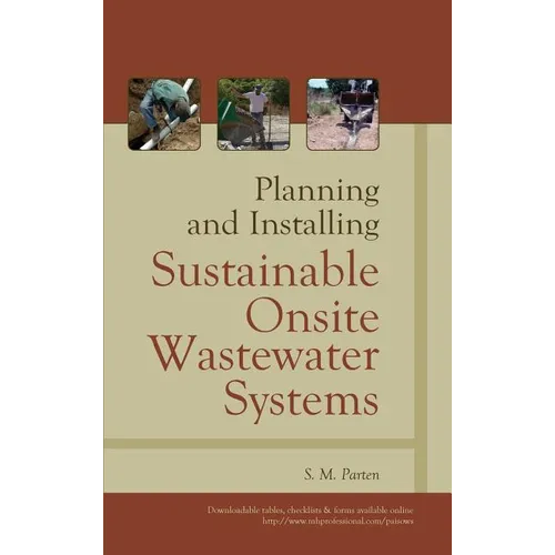 Planning and Installing Sustainable Onsite Wastewater Systems