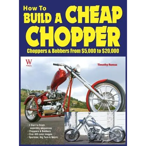 How to Build a Cheap Chopper - Hardcover