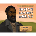 Josiah Learns to Read: The Josiah Henson Series