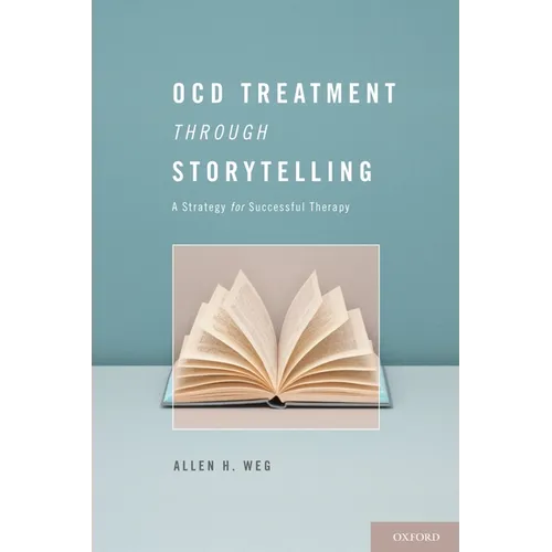 Ocd Treatment Through Storytelling: A Strategy for Successful Therapy
