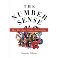 The Number Sense: How the Mind Creates Mathematics