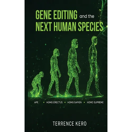 Gene Editing and the Next Human Species
