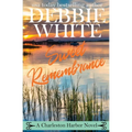 Sweet Remembrance