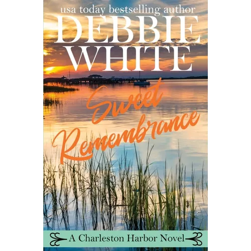 Sweet Remembrance