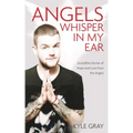 Angels Whisper in My Ear