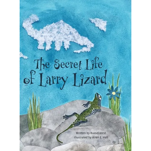 The Secret Life of Larry Lizard
