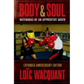 Body & Soul: Notebooks of an Apprentice Boxer, Expanded Anniversary Edition