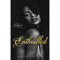 Enthralled