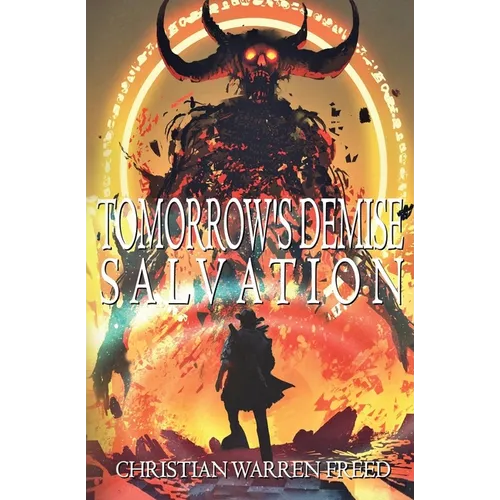 Tomorrow's Demise: Salvation