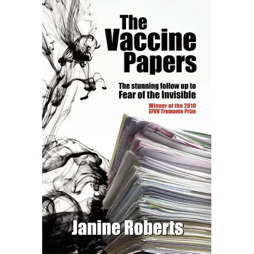 The Vaccine Papers