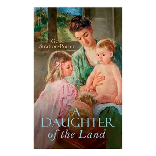 A Daughter of the Land