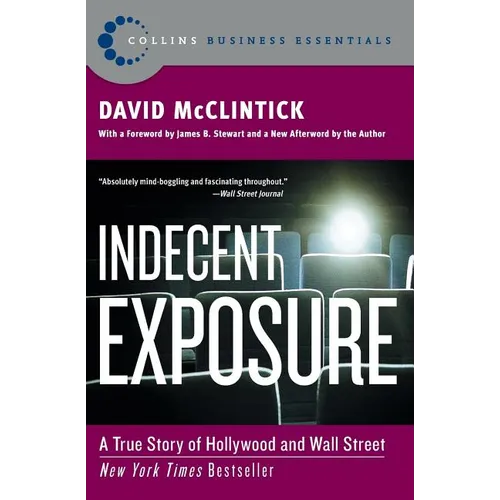 Indecent Exposure: A True Story of Hollywood and Wall Street